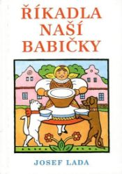 Říkadla naší babičky Říkadla naší babičky