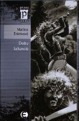 Doba krkavců (Edice Pevnost)