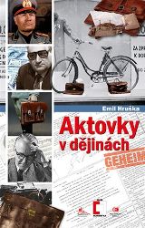 Aktovky v dějinách - Emil Hruška,Jacqueline Gies - Literatura faktu Aktovky v dějinách