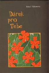 Dárek pro Tebe Dárek pro Tebe