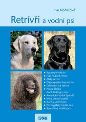 Retrívři a vodní psi Retrívři a vodní psi