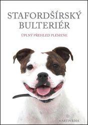 Stafordšírský bulteriér - Úplný přehled plemene Stafordšírský bulteriér - Úplný přehled plemene
