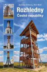 Rozhledny České republiky Rozhledny České republiky