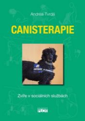 Canisterapie - Zvíře v sociálních službách - Andrea Tvrdá - Psi Canisterapie - Zvíře v sociálních službách