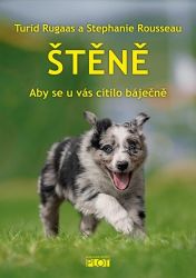 Štěně - Aby se u vás cítilo báječně Štěně - Aby se u vás cítilo báječně