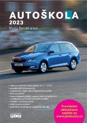 Autoškola 2023 - kolektiv autorů,Matěj Barták - Technika Autoškola 2023