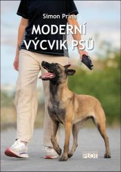 Moderní výcvik psů - Simon Prins - Psi Moderní výcvik psů