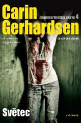 Světec - Carin Gerhardsen - Detektivky a napětí Světec