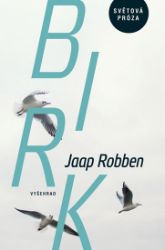 Birk - Jaap Robben - Světová beletrie Birk
