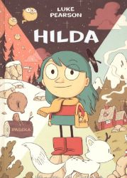 Hilda - Hilda a troll, Hilda a půlnoční obr - Luke Pearson - Komiksy pro děti Hilda