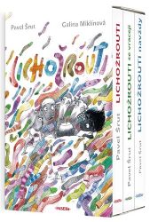 Lichožrouti: Už jsme komplet 1.-3. díl - Pavel Šrut,Galina Miklínová - Beletrie pro děti a mládež Lichožrouti: Už jsme komplet