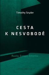 Cesta k nesvobodě