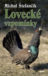 Lovecké vzpomínky Lovecké vzpomínky