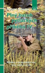 Plný batoh pytláckých příběhů IV - Příběhy z beskydských hor, lesů, údolí a strání - Richard Sobotka - Česká a slovenská beletrie Plný batoh pytláckých příběhů IV - Příběhy z beskydských hor, lesů, údolí a strání