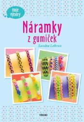 Náramky z gumiček - Moje výtvory Náramky z gumiček - Moje výtvory