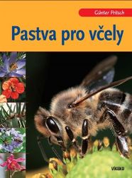 Pastva pro včely - Günter Pritsch - Chovatelství Pastva pro včely