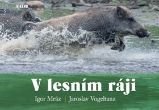 V lesním ráji - Jaroslav Vogeltanz,Igor Mráz - Zvířata V lesním ráji