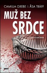 Muž bez srdce - Severský krimiromán