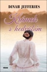 Krámek s hedvábím - Dinah Jefferies - Romány Krámek s hedvábím