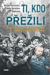 Ti, kdo přežili - Skutečný příběh mladého vězně ze světoznámé fotografie, který přežil hrů Ti, kdo přežili - Skutečný příběh mladého vězně ze světoznámé fotografie, který přežil hrů