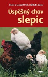 Úspěšný chov slepic Úspěšný chov slepic