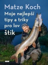 Moje nejlepší tipy a triky pro lov štik - Matze Koch - Hobby Moje nejlepší tipy a triky pro lov štik