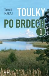 Toulky po Brdech 1 Toulky po Brdech 1
