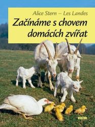 Začínáme s chovem domácích zvířat Začínáme s chovem domácích zvířat