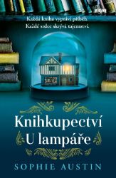 Knihkupectví U lampáře - Sophie Austin - Romány pro ženy Knihkupectví U lampáře