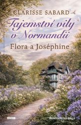 Tajemství vily v Normandii - Flora a Joséphine