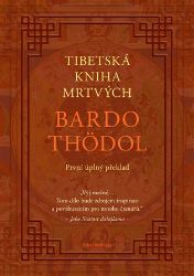 Tibetská kniha mrtvých Tibetská kniha mrtvých