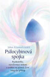 Psilocybinová spojka - Jahan Khamsehzadeh - Psychologie Psilocybinová spojka