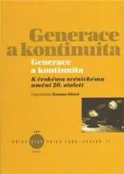 Generace a kontinuita - Zuzana Sílová - Divadlo a film Generace a kontinuita