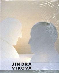 Jindra Viková - kolektiv autorů,Terezie Zemánková - Umění a architektura Jindra Viková