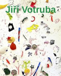 Jiří Votruba - Martin Dostál - Umění a architektura Jiří Votruba