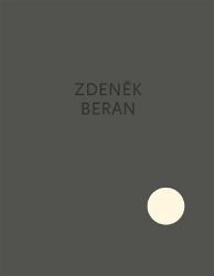 Elevace / Elevation - Zdeněk Beran - Osobnosti umění Elevace / Elevation - Zdeněk Beran