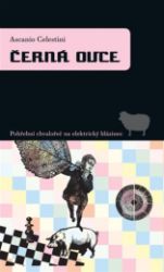 Černá ovce - Ascanio Celestini - Světová beletrie Černá ovce