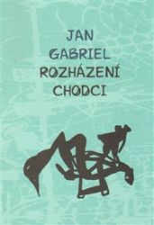 Rozházení chodci Rozházení chodci