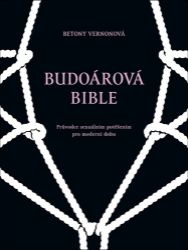 Budoárová bible - Betony Vernon - Výživa a zdravý životní styl Budoárová bible