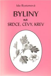 Byliny na srdce, cévy, krev - Ida Rystonová - Odborná a technická literatura Byliny na srdce, cévy, krev