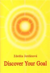 Discover your Goal - Zdeňka Jordánová - Zdraví, hubnutí a sport Discover your Goal