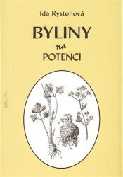 Byliny na potenci - Ida Rystonová - Medicína a lékařství Byliny na potenci