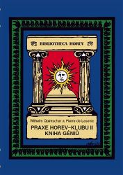 Praxe Horev-Klubu II: Kniha géniů