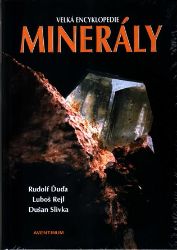 Minerály - Dušan Slivka,Rudolf Ďuďa,Luboš Rejl - Encyklopedie Minerály