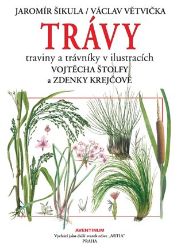 Trávy - Jaromír Šikula,Václav Větvička - Stromy, keře, rostliny Trávy