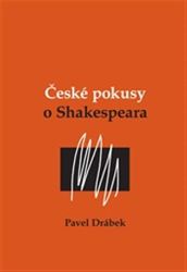 České pokusy o Shakespeara České pokusy o Shakespeara