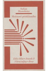 Možnosti přehlíženého - Sufian Massalema - Česká a slovenská beletrie Možnosti přehlíženého
