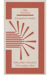 Komunitní rozměr - Olga Wawracz - Česká a slovenská beletrie Komunitní rozměr