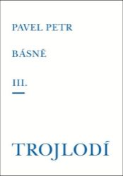Básně III. / Trojlodí Básně III. / Trojlodí