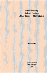 Ahoj Tato - Milý Kubo Ahoj Tato - Milý Kubo